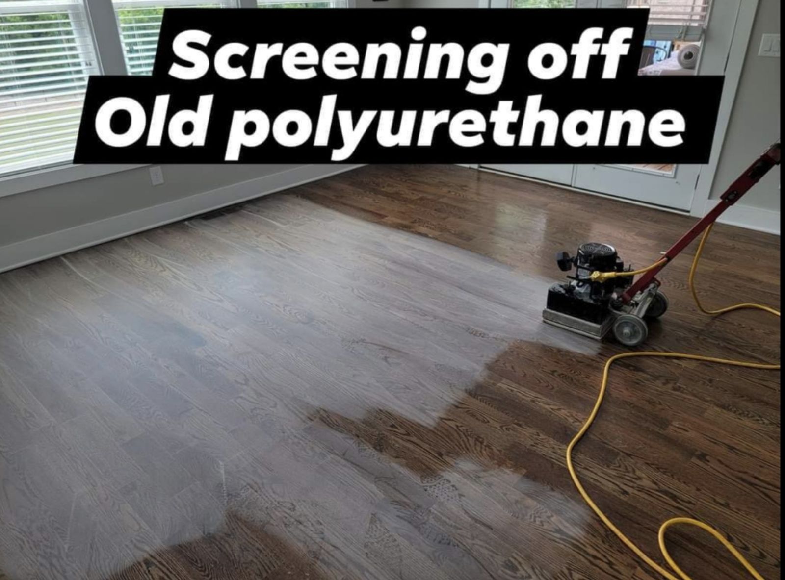 Hardwood floor — screening off old polyurethane